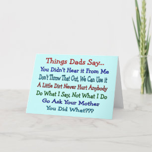 Things Dads Say--Father's Day Gifts Card
