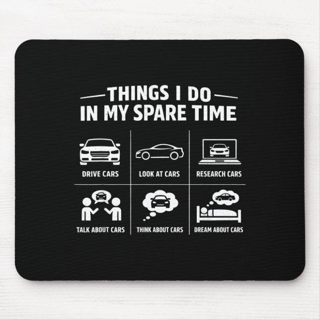 Things do in spare time mechanic garage carThings  Mouse Pad (Front)