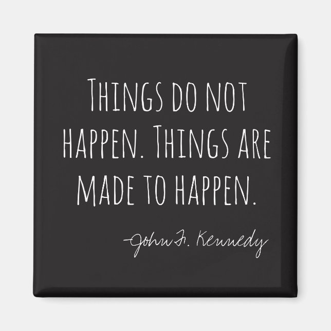 Things Do Not Happen Magnet (Front)