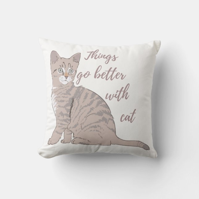 Things go better with cat T-Shirt Cushion (Front)