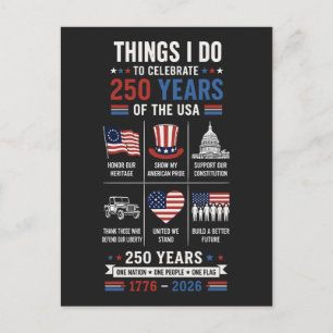 Things I Do 250 Years One Nation One Flag Postcard