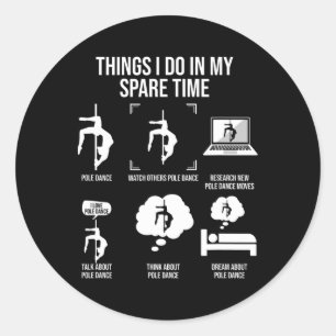 Things I Do In My Spare Time1 Classic Round Sticker