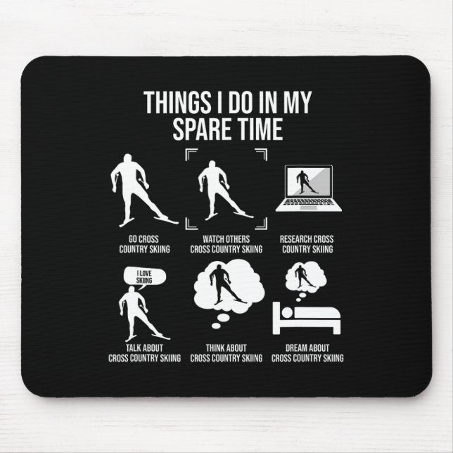 Things I Do In My Spare Time1  Mouse Pad (Front)