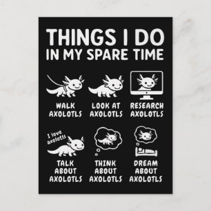 Things I Do In My Spare Time Axolotl Hobby Postcard