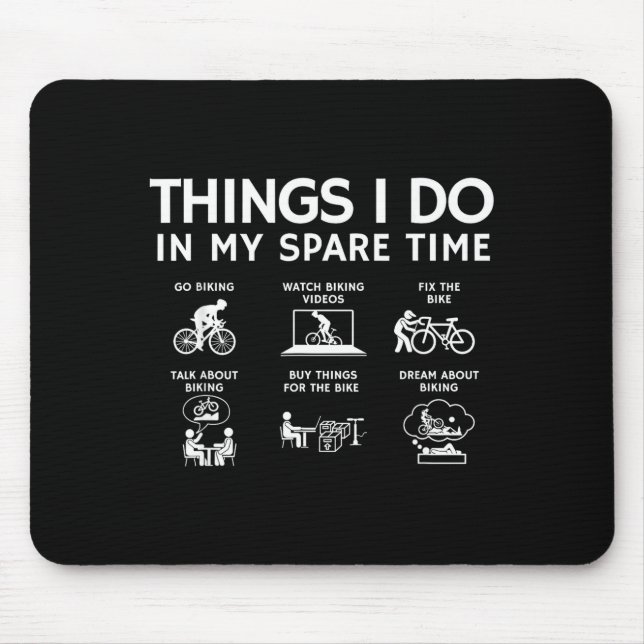 Things I Do In My Spare Time, Bicycle Cycling Love Mouse Pad (Front)