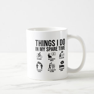 Things I Do In My Spare Time Bicycle Cycling Lover Coffee Mug