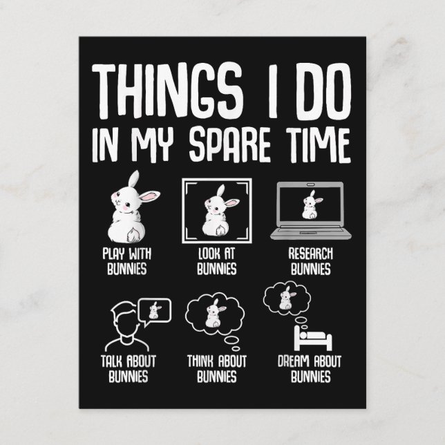 Things I Do In My Spare Time Bunny Rabbit Enclosure Card (Front)