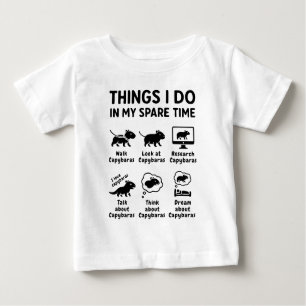 Things I Do In My Spare Time Capybara Funny Pet Baby T-Shirt