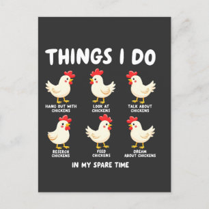 Things I Do in My Spare Time Chicken Farming Postcard