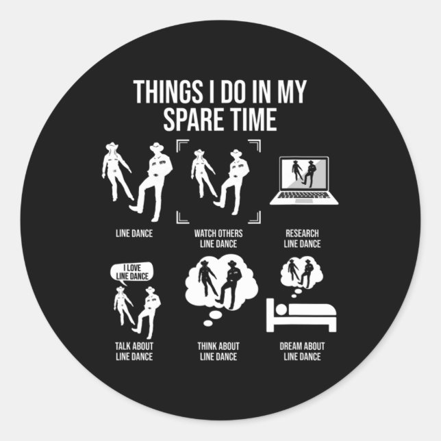 Things I Do In My Spare Time  Classic Round Sticker (Front)