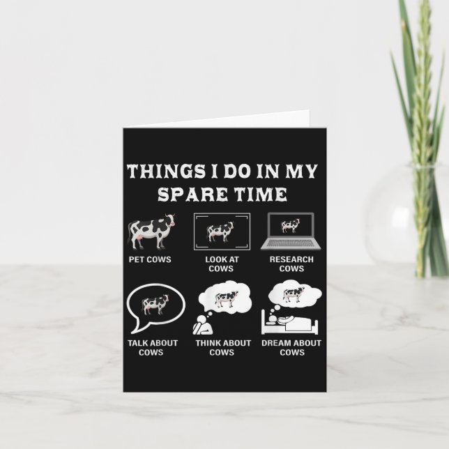 Things I Do In My Spare Time Cow Lover Farmer Cows Card (Front)