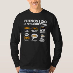 Things I Do In My Spare Time Drone Pilot Quadcopte T-Shirt