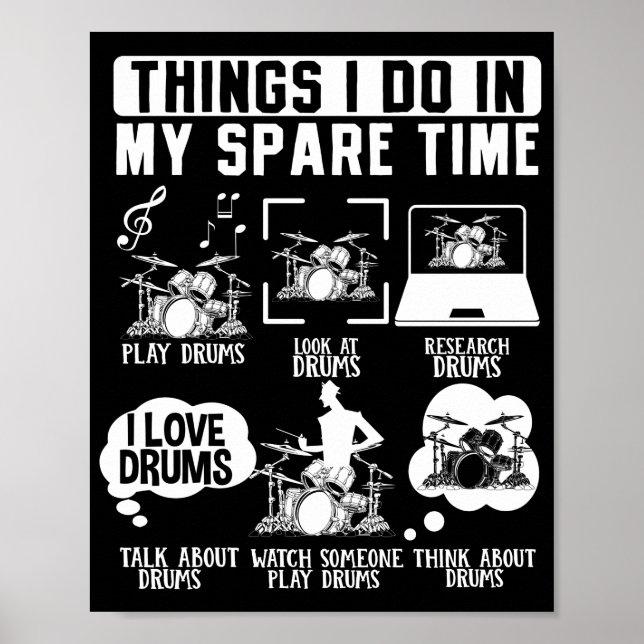 Things I Do In My Spare Time Drummer Musician Poster (Front)