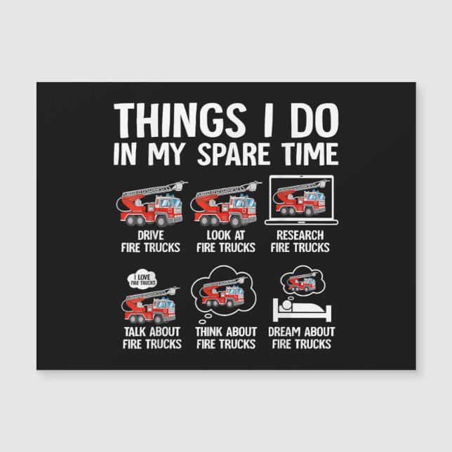 Things I Do In My Spare Time Fire Trucks Firefight (Front)