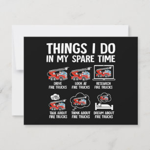 Things I Do In My Spare Time Fire Trucks Firefight Thank You Card