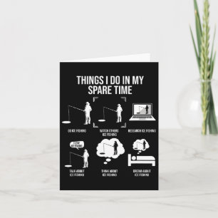 Things I Do In My Spare Time Fishing Novelty Fishe Card