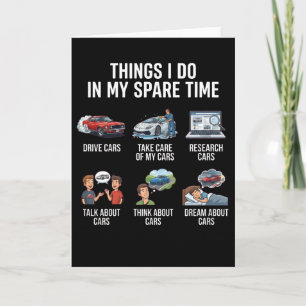 Things I Do in My Spare Time Funny Car Guy Car Card