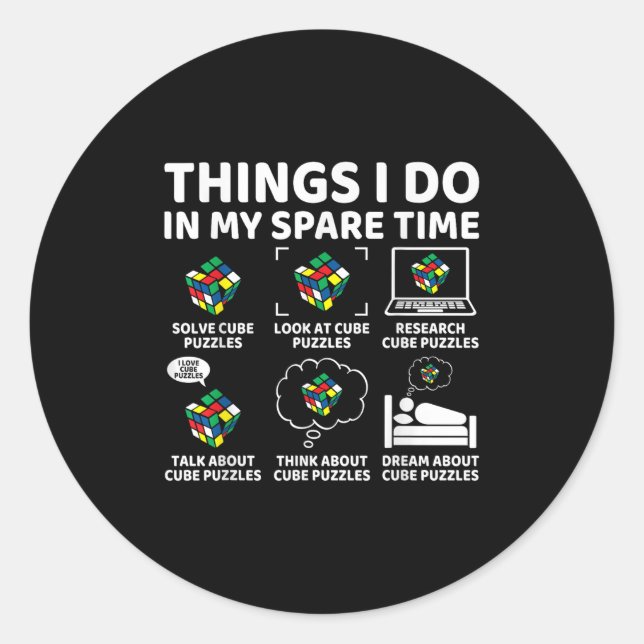 Things I Do In My Spare Time Funny Cube Puzzle Spe Classic Round Sticker (Front)