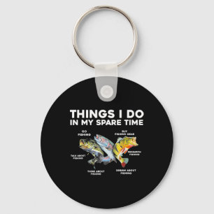 Things I Do In My Spare Time Funny Fishing 1  Key Ring