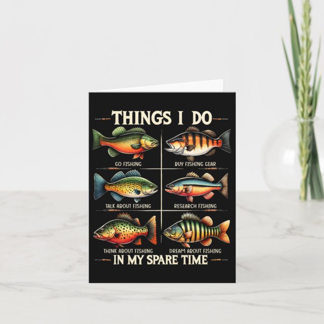 Things I Do In My Spare Time Funny Fishing Fishing Card (Front)