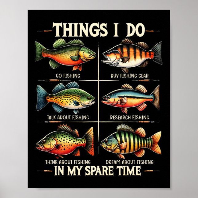Things I Do In My Spare Time Funny Fishing Fishing Poster (Front)