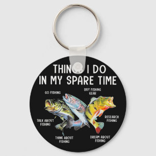 Things I Do In My Spare Time Funny Fishing Key Ring