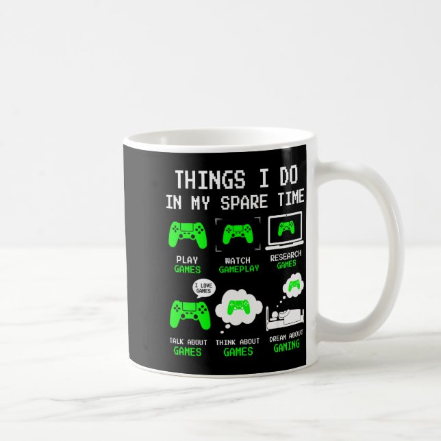 Things I Do In My Spare Time Gaming Funny Gamer Bo Coffee Mug (Right)