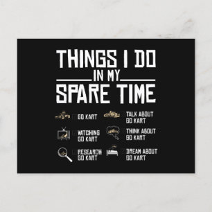 Things I Do In My Spare Time, Go Kart Postcard