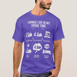 Things I Do In My Spare Time, Guinea Pig Lover  T-Shirt
