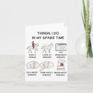 Things I Do In My Spare Time Horse For Kids Teen G Card