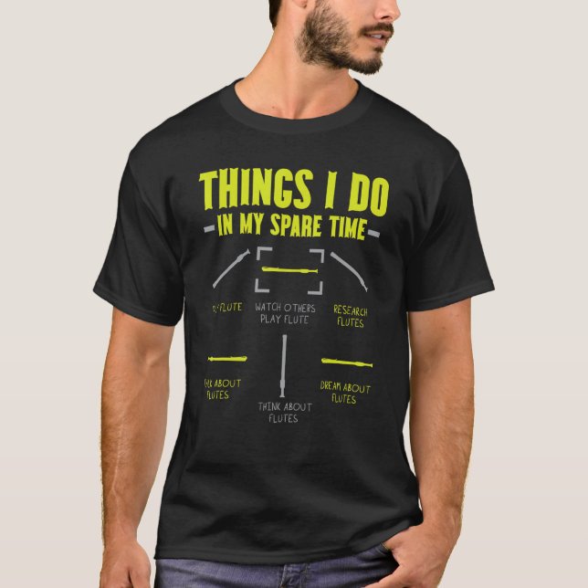 Things I Do In My Spare Time Musician Instrumental T-Shirt (Front)