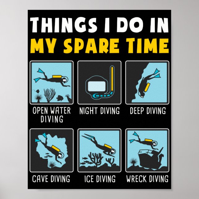 Things I Do In My Spare Time  Scuba Diving Diver Poster (Front)