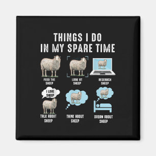 Things I Do In My Spare Time Sheeps Funny Sheep Magnet