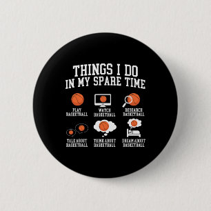Things I Do In My Spare Time - Sketll Player Fan 6 Cm Round Badge