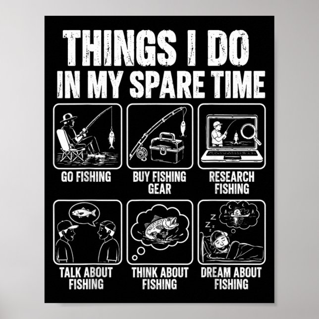 Things I Do Spare Time Funny Fishing Poster (Front)