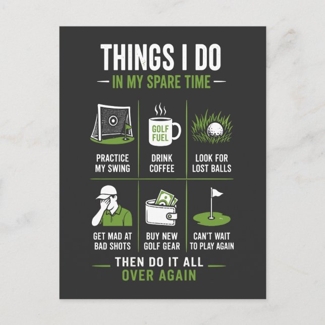 Things I Do Spare Time Golf Over Again Postcard (Front)