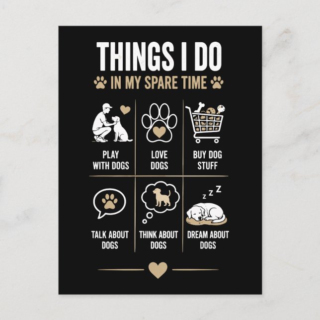 Things I Do Spare Time Talk Think Dogs Postcard (Front)