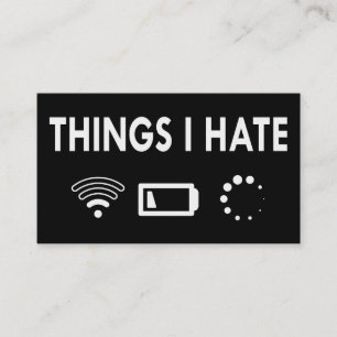 Things I hate   Business Card