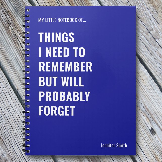 Things I Need to Remember Funny Quote Notebook (Creator Uploaded)