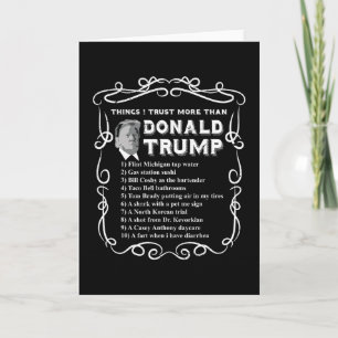 Things I Trust More Than Donald Trump Anti Potus V Card