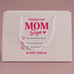 Things My Mom Says Custom Mother's Gift Keepsake Large Gift Bag