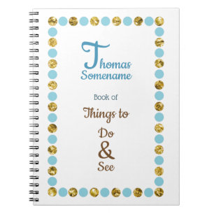 Things to do and see notebook