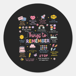 Things To Remember Self Care S Mental Health Aware Classic Round Sticker