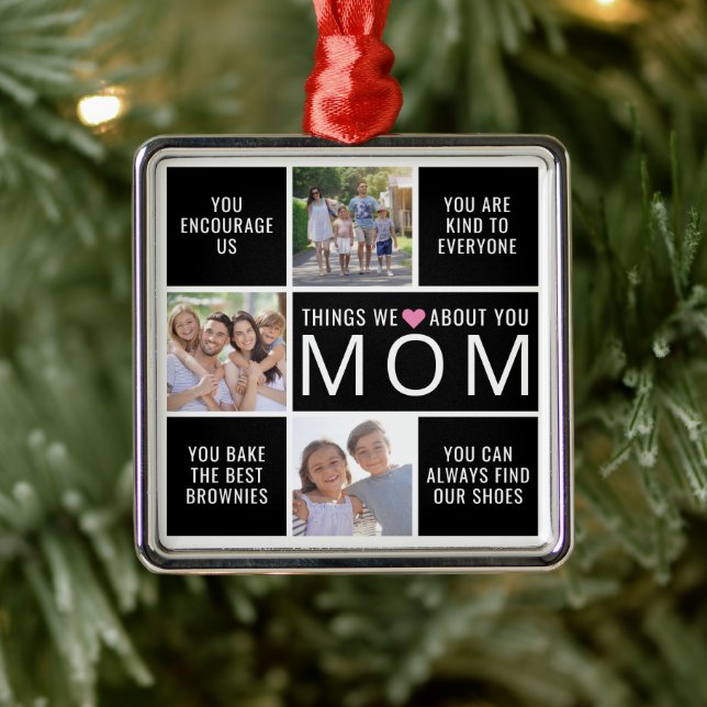 Things We Love About You Mum Photo Collage Metal Ornament (Tree)
