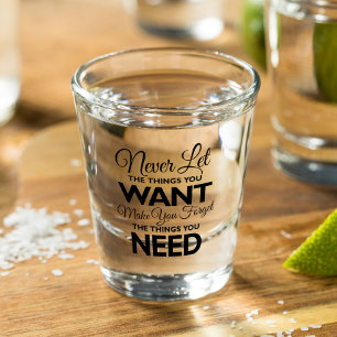 Things Your Want Versus Needs Glass