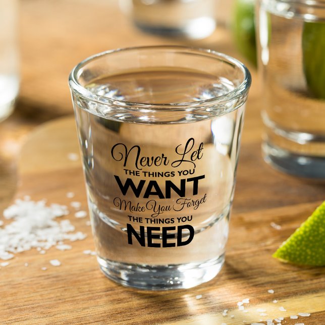 Things Your Want Versus Needs Glass (Creator Uploaded)