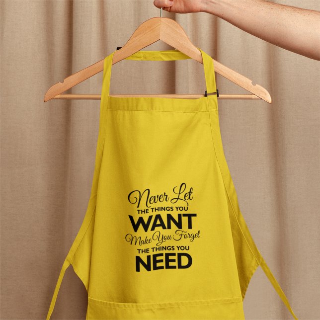 Things Your Want Versus Needs Print Standard Apron (Creator Uploaded)