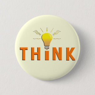 Think 6 Cm Round Badge