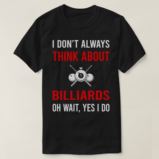 Think About Billiards T-Shirt (Design Front)