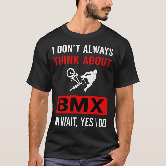 Think About BMX T-Shirt (Front)
